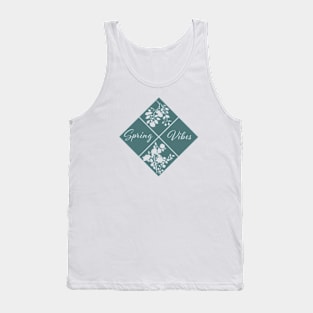 spring vibes Tank Top